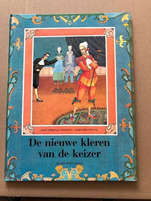 De Nieuwe Kleren van de Keizer - Dorothée Duntze - zeldzaam, Boeken, Sprookjes en Fabels, Zo goed als nieuw, Ophalen of Verzenden