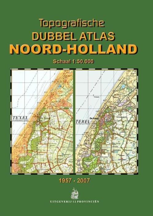 Topografische Dubbelatlas Noord-Holland 9789077350256, Boeken, Overige Boeken, Zo goed als nieuw, Verzenden