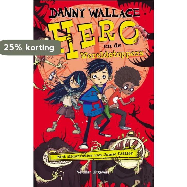 Hero en de wereldstoppers 9789048312023 Danny Wallace, Boeken, Kinderboeken | Jeugd | 10 tot 12 jaar, Gelezen, Verzenden