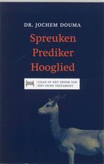 Spreuken Prediker Hooglied 9789043512091 Jos Douma, Boeken, Verzenden, Gelezen, Jos Douma