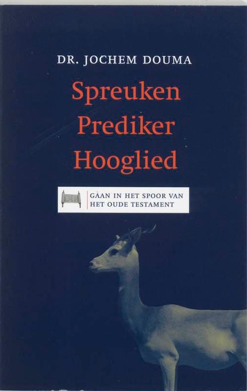 Spreuken Prediker Hooglied 9789043512091 Jos Douma, Boeken, Godsdienst en Theologie, Gelezen, Verzenden