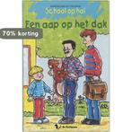 Een aap op het dak / School op hol 9789060566725, Verzenden, Zo goed als nieuw, Marion van de Coolwijk