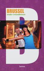 Brussel / Onder vriendinnen 9789020966688 M. Debruyne, Verzenden, Gelezen, M. Debruyne