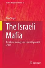9783031735608 Studies of Organized Crime-The Israeli Mafia, Boeken, Verzenden, Nieuw, Dina Siegel