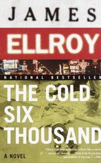The Cold Six Thousand 9780375727405 James Ellroy, Boeken, Verzenden, Gelezen, James Ellroy
