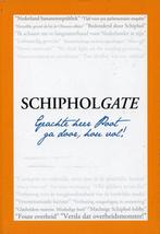 Schipholgate 9789081369930 J. Poot, Boeken, Verzenden, Zo goed als nieuw, J. Poot