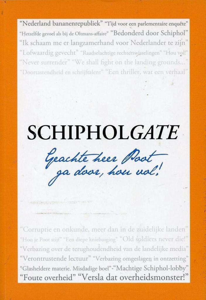 Schipholgate 9789081369930 J. Poot, Boeken, Wetenschap, Zo goed als nieuw, Verzenden