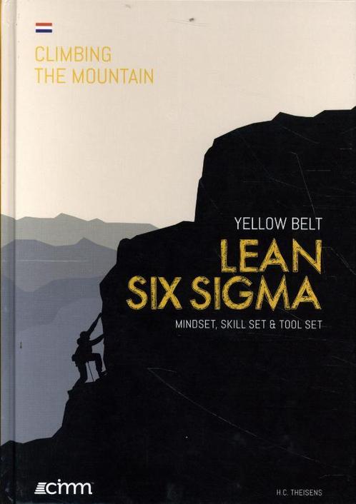 De Beklimming   Lean Six Sigma Yellow Belt 9789492240231, Boeken, Studieboeken en Cursussen, Zo goed als nieuw, Verzenden