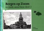 Dons, F. en Roelands, J.C.-Bergen op Zoom in oude ansichten, Gelezen, Verzenden