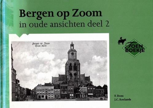 Dons, F. en Roelands, J.C.-Bergen op Zoom in oude ansichten, Boeken, Overige Boeken, Gelezen, Verzenden