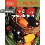 De groentetuin / Deltas tuingidsen 9789024366347 S. Stein, Boeken, Verzenden, Gelezen, S. Stein