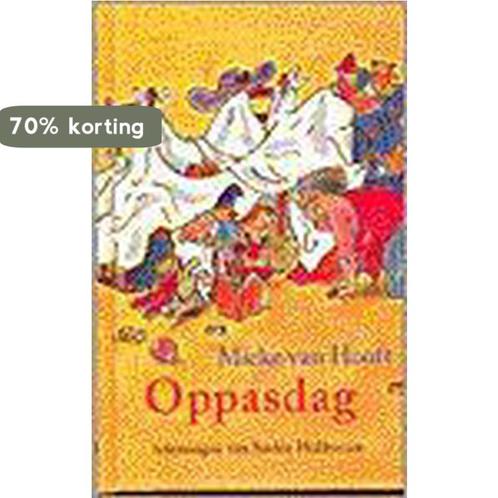 Oppasdag 9789025107772 Mieke van Hooft, Boeken, Kinderboeken | Baby's en Peuters, Gelezen, Verzenden