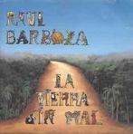cd - RaÃºl Barboza - La Tierra Sin Mal, Verzenden, Zo goed als nieuw