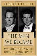 The Men We Became 9780312324766 Robert T. Littell, Boeken, Gelezen, Robert T. Littell, Verzenden