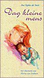 Dag kleine mens 9789029713887 Ina Sipkes de Smit, Verzenden, Gelezen, Ina Sipkes de Smit