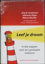 Leef Je Droom 9789055943449 J. Knoblauch, Boeken, Verzenden, Gelezen, J. Knoblauch