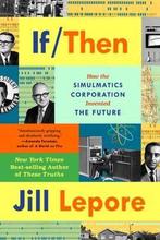 9781324091127 If Then Jill Lepore, Verzenden, Nieuw, Jill Lepore