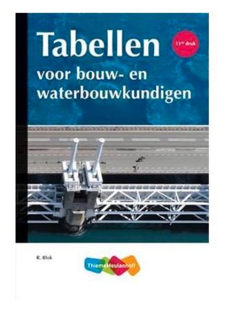 Tabellen voor bouw- en waterbouwkundigen, 9789006183665 beschikbaar voor biedingen