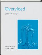 Overvloed / New Age 9789020270068 Sanaya Roman, Boeken, Esoterie en Spiritualiteit, Verzenden, Gelezen, Sanaya Roman