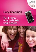 De 5 talen van de liefde van tieners 9789063533649, Boeken, Verzenden, Gelezen, Gary Chapman