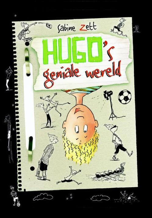 Hugos geniale wereld 9789025112301 Sabine Zett, Boeken, Kinderboeken | Jeugd | 10 tot 12 jaar, Gelezen, Verzenden