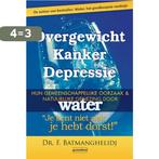 Overgewicht Kanker Depressie 9789079872190 F. Batmanghelidj, Boeken, Verzenden, Gelezen, F. Batmanghelidj