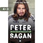 Peter Sagan 9789021407234 Lidewey van Noord, Verzenden, Zo goed als nieuw, Lidewey van Noord