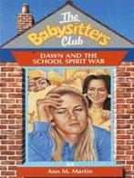 The Babysitters Club: Dawn and the school spirit war by Ann, Boeken, Gelezen, Ann M. Martin, Verzenden