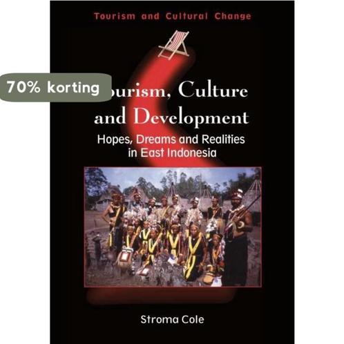 Tourism, Culture and Development 9781845410698 Stroma Cole, Boeken, Taal | Engels, Zo goed als nieuw, Verzenden