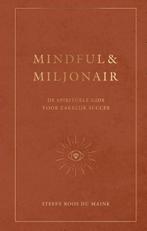 Mindful & Miljonair | Steffy Roos du Maine | 9789000379088, Zo goed als nieuw, Steffy Roos du Maine
