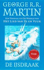 De ijsdraak / De wereld van Het lied van ijs en vuur, Boeken, Fantasy, Verzenden, Zo goed als nieuw, G. R.R. Martin