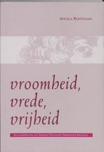 Vroomheid, vrede, vrijheid - Angela Roothaan - 9789023231097, Boeken, Verzenden, Nieuw
