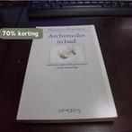 Archimedes in bad 9789053330203 Franssen, Boeken, Verzenden, Gelezen, Franssen