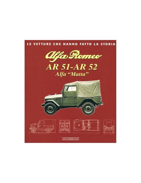 ALFA ROMEO AR 51 - AR 52 LE VETTURE CHE HANNO FATTO LA, Boeken, Auto's | Boeken, Alfa Romeo