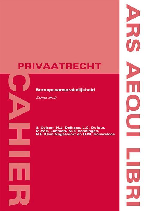 Beroepsaansprakelijkhied / Ars Aequi Cahiers - Privaatrecht, Boeken, Wetenschap, Gelezen, Verzenden