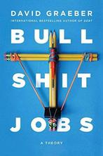 Bullshit Jobs 9781501143311 David Graeber, Boeken, Verzenden, Gelezen, David Graeber