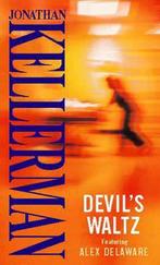 Devils Waltz 9780751501087 Jonathan Kellerman, Boeken, Verzenden, Gelezen, Jonathan Kellerman