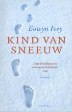 Kind van sneeuw 9789047203230 Eowyn Ivey, Verzenden, Gelezen, Eowyn Ivey