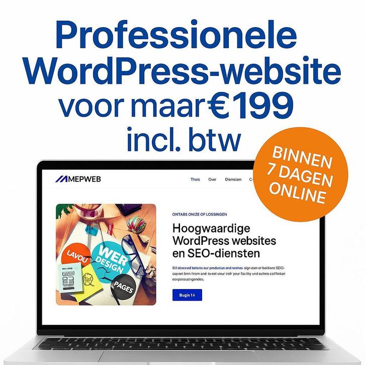 Website laten maken – WordPress €199, binnen 7 dagen online, Diensten en Vakmensen, Webdesigners en Hosting, Webdesign, Website Bouw