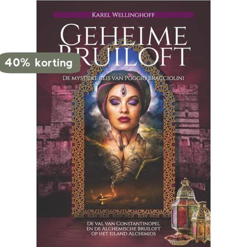 Geheime Bruiloft 9789493071070 Karel Wellinghoff, Boeken, Literatuur, Zo goed als nieuw, Verzenden