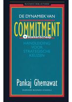 De dynamiek van commitment Pankaj Ghemawat, Boeken, Verzenden, Zo goed als nieuw