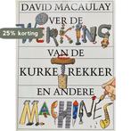 Over de werking van de kurkentrekker en andere machines, Boeken, Verzenden, Gelezen, David Macaulay