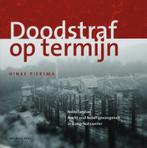 Doodstraf op termijn 9789057304422 H. Piersma, Boeken, Verzenden, Gelezen, H. Piersma