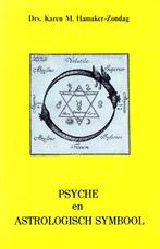 Psyche en astrologisch symbool - Karen Hamaker-Zondag - 9789, Boeken, Verzenden, Nieuw