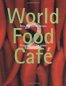World Food Cafe 2: Easy vegetarian recipes from aro...  Book, Boeken, Taal | Engels, Zo goed als nieuw, Verzenden