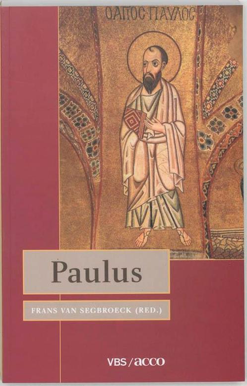 Paulus 9789033456329 [{:name=>F. van Segbroeck, Boeken, Godsdienst en Theologie, Gelezen, Verzenden