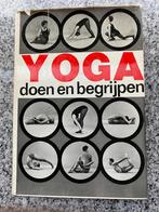 Yoga doen en begrijpen (Andre van Lysebeth), Boeken, Gelezen, Verzenden, Andre van Lysebeth, Meditatie of Yoga