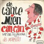 vinyl single 7 inch - De Marlets - De Tante Mien Can Can, Verzenden, Zo goed als nieuw