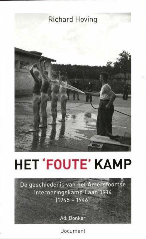 DOCUMENT - Het foute kamp, Boeken, Overige Boeken, Ophalen of Verzenden