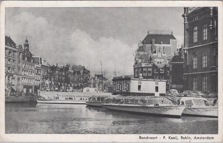 AMSTERDAM - Rondvaart - P. Kooij, Rokin, Verzamelen, Ansichtkaarten | Nederland